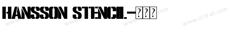 Hansson Stencil字体转换